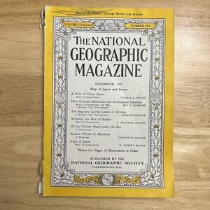 Vintage National Geographic December 1945 Japan New Guinea Arizona Oil Science